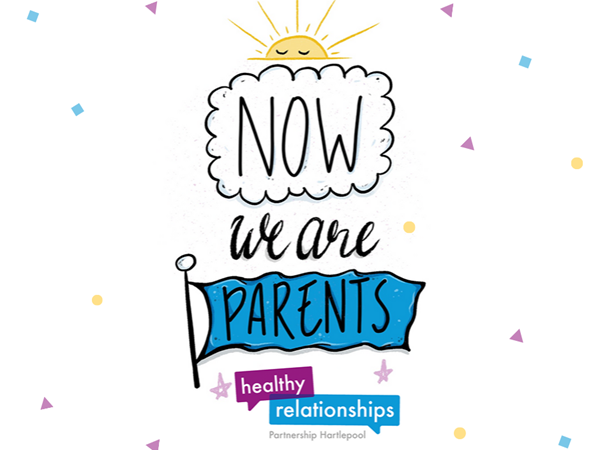 Now We Are Parents  Now We Are Parents - Healthy Relationships